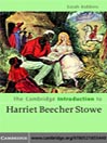 The Cambridge Introduction to Harriet Beecher Stowe